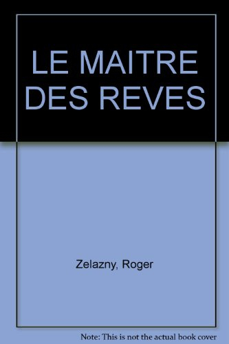 Le maître des rêves