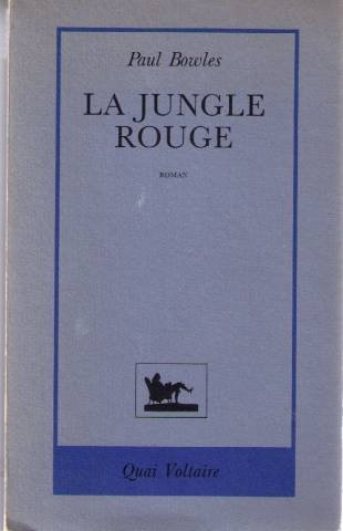 La jungle rouge