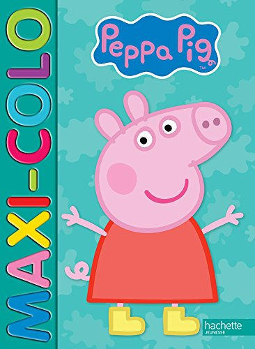 Peppa Pig : maxi-colo