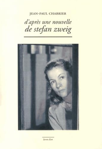 D'après une nouvelle de Stefan Zweig