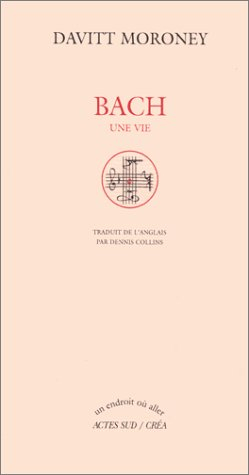 Bach, une vie