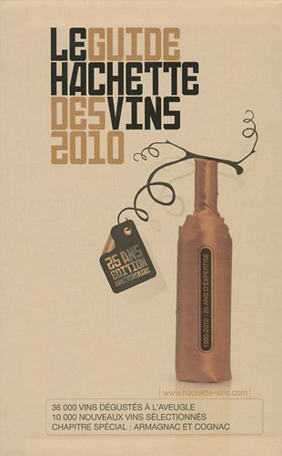 Le guide Hachette des vins 2010