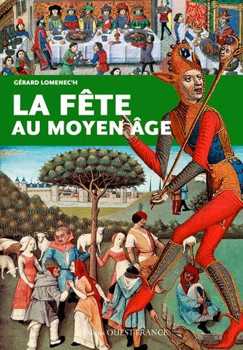 La fête au Moyen Age