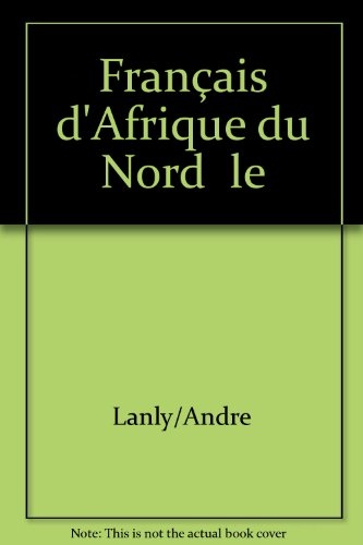 Français d'Afrique du Nord  le
