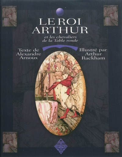 Le roi Arthur et les chevaliers de la Table ronde