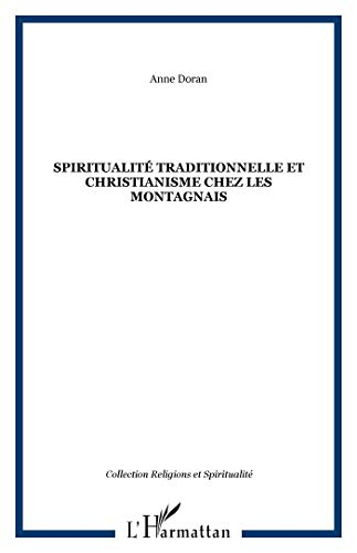 Spiritualité traditionnelle et christianisme chez les Montagnais