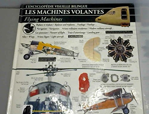 Les Machines volantes. Flying machines