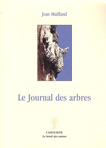 Le journal des arbres