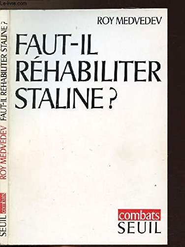 faut-il rehabiliter staline?