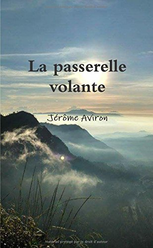 La passerelle volante