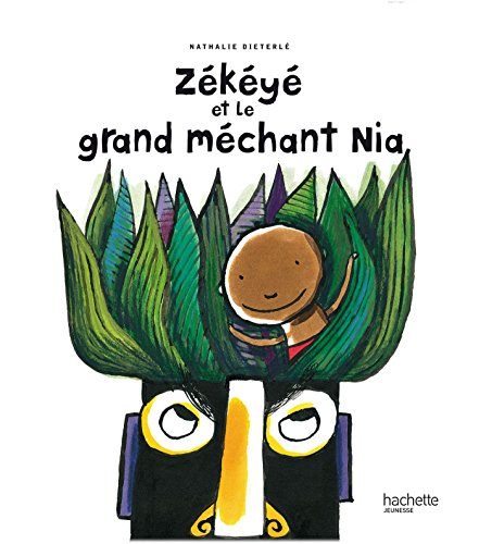 Zékéyé. Zékéyé et le grand méchant Nia