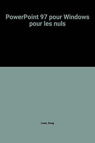 PowerPoint 97 pour Windows pour les nuls