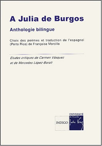 A Julia de Burgos : anthologie bilingue