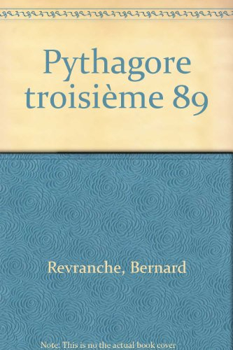 mathematiques 3eme pythagore. edition 1989