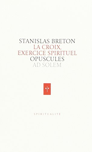 oeuvres spirituelles. une vie spirituelle pour aujourd'hui : tome 1