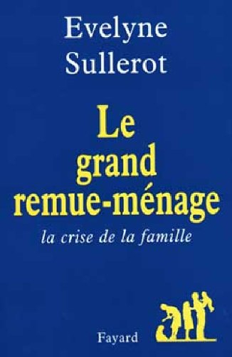 Le grand remue-ménage