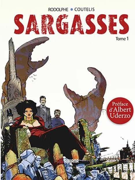 Sargasses : une aventure extraordinaire de Dampierre et Morrisson. Vol. 1