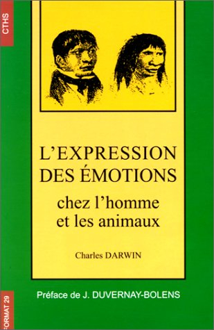 L'expression des émotions chez l'homme et les animaux : avec vingt et une gravure sur bois et sept p