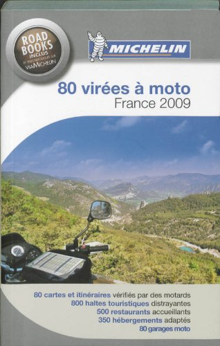 80 virées à moto, France 2009