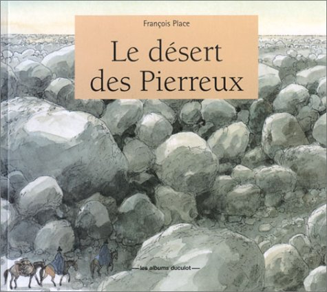 Le désert des Pierreux