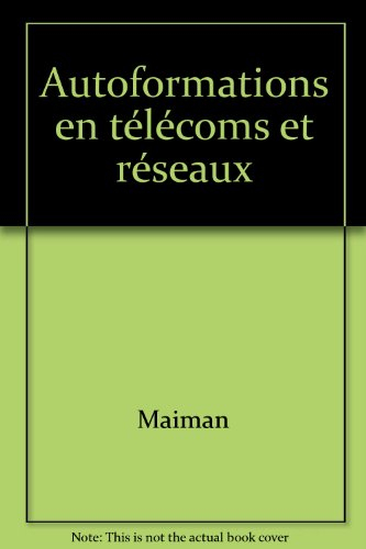 autoformations en télécoms et réseaux