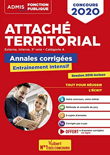 Attaché territorial concours 2020 : externe, interne, 3e voie, catégorie A : annales corrigées, entr