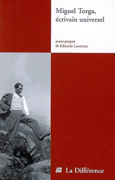 Miguel Torga, écrivain universel