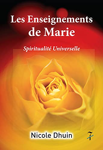 Les enseignements de Marie : spiritualité universelle