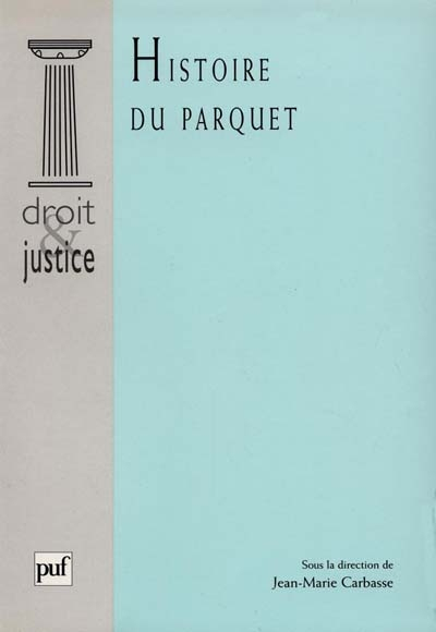Histoire du Parquet