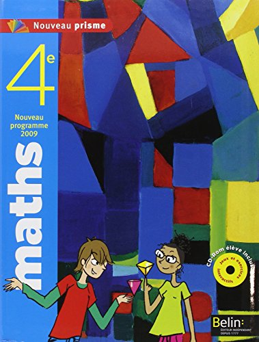 Maths, 4e : nouveau programme 2009 : grand format