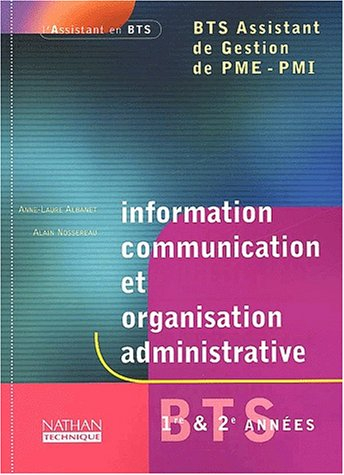 Information, communication, organisation administrative, BTS assistant de gestion PME-PMI