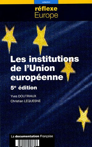 Les institutions de l'Union européenne