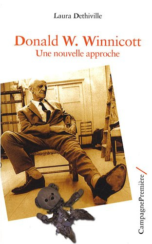 Donald W. Winnicott : une nouvelle approche