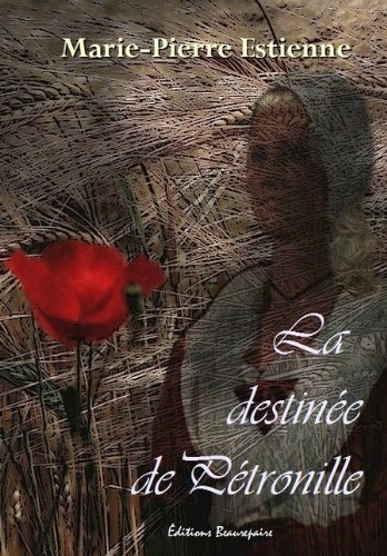la destinée de petronille
