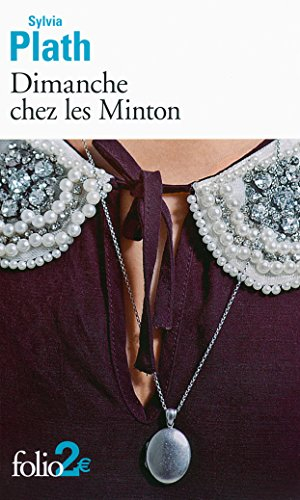 Dimanche chez les Minton : et autres nouvelles