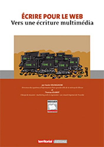 Ecrire pour le Web : vers une écriture multimédia
