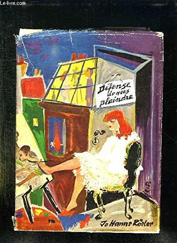 défense de nous plaindre