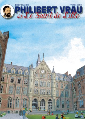 Philibert Vrau, dit le saint de Lille