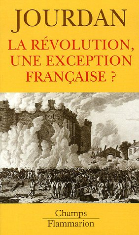 La Révolution, une exception française ?