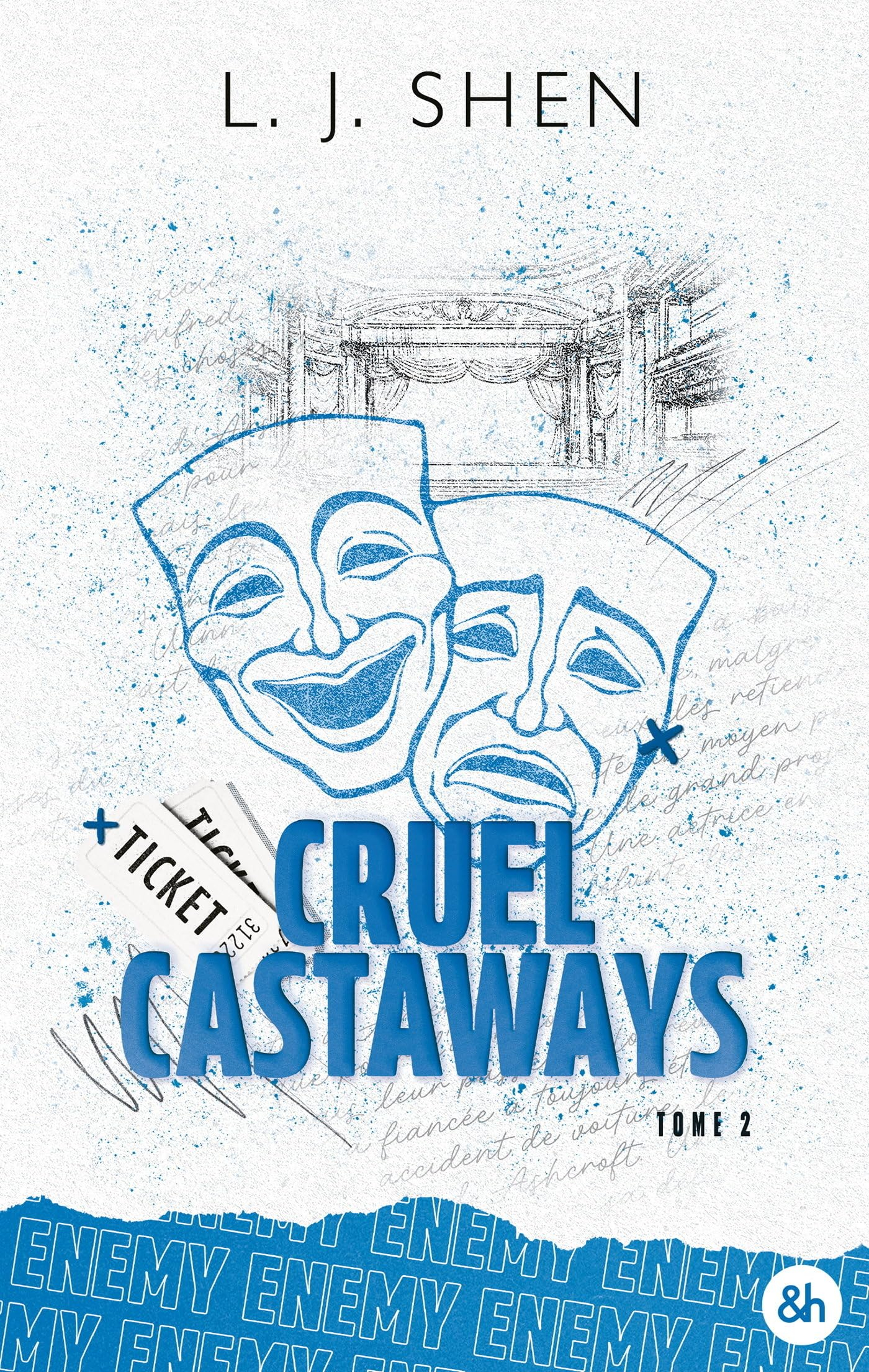 Cruel castaways. Vol. 2. Enemy