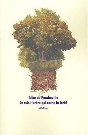 Je suis l'arbre qui cache la forêt
