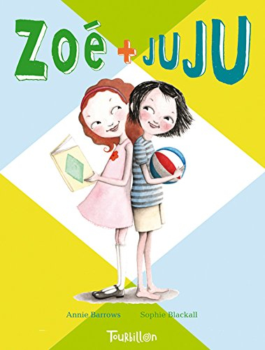 zoe et juju