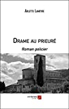 Drame au prieuré: Roman policier