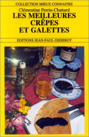 Les meilleures crêpes et galettes