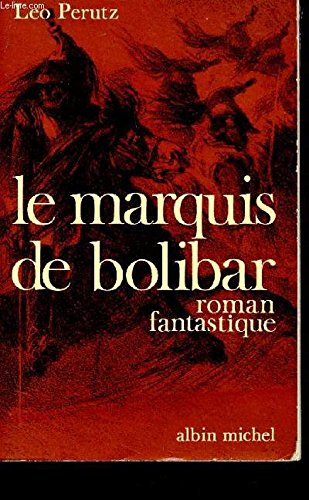 Le marquis de Bolibar