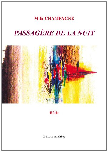 passagère de la nuit