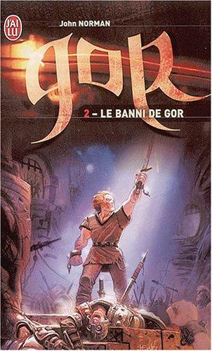 Le cycle de Gor. Vol. 2. Le banni de Gor