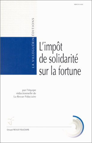 L'impôt de solidarité sur la fortune