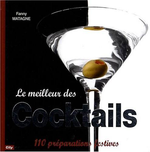 Le meilleur des cocktails