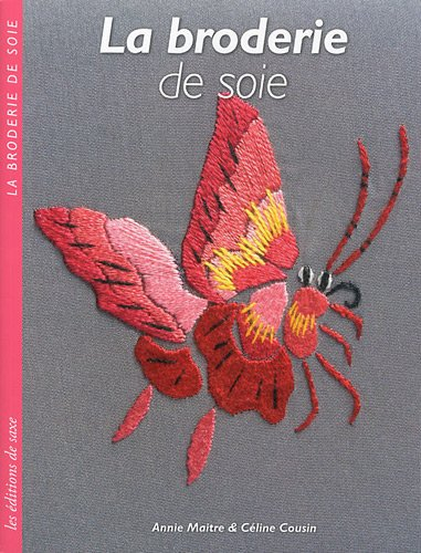 La broderie de soie